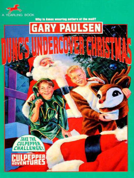 Title details for Dunc's Undercover Christmas by Gary Paulsen - Available